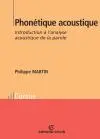 Phonétique acoustique : introduction à l'analyse acoustique de la parole