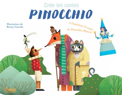 Pinocchio : crée tes contes