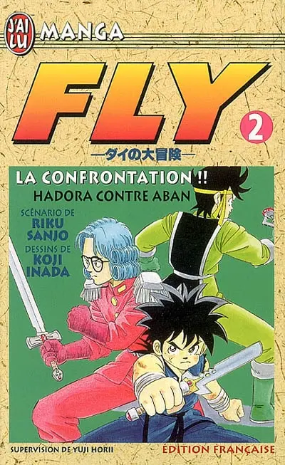 Fly. Vol. 2. La confrontation !! : Hadora contre Aban