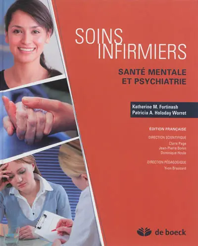 Soins infirmiers : santé mentale et psychiatrie : livre + guide d'étude + guide de stage