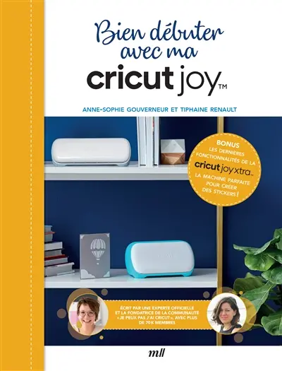 Bien débuter avec ma Cricut Joy