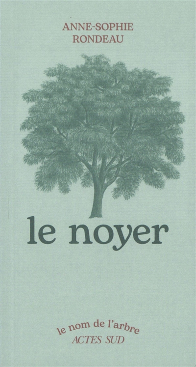 Le noyer