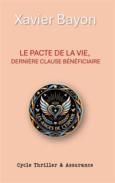 Le pacte de la vie :...