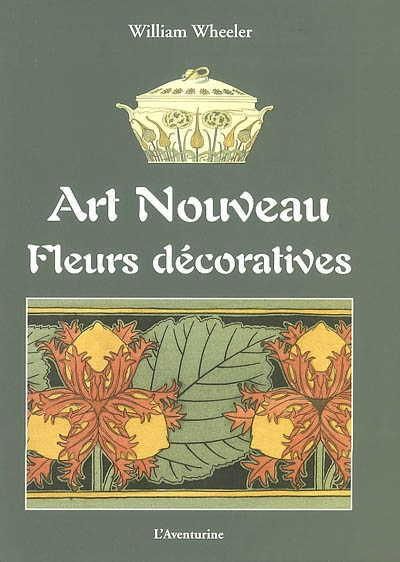 Art nouveau : fleurs décoratives