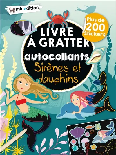 Sirènes et dauphins : livre à gratter : autocollants