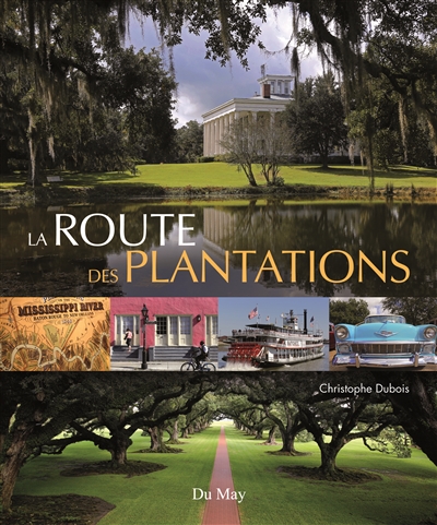 La route des plantations