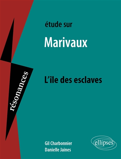 Etude sur Marivaux, L'île des esclaves