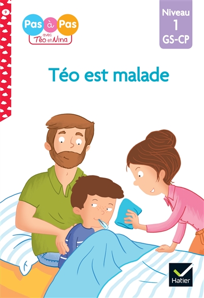 Téo est malade : niveau 1,...