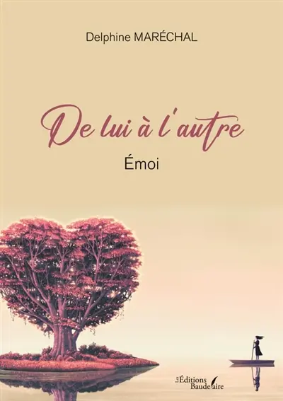 De lui à l'autre : Emoi