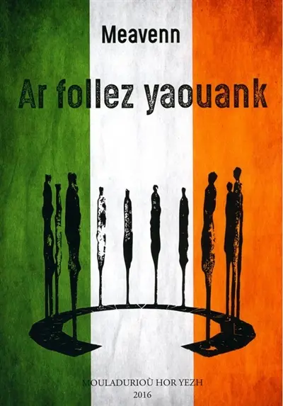 Ar follez yaouank. Iwerzhon dishual. Skol Sant Enda : ha teir studiadenn