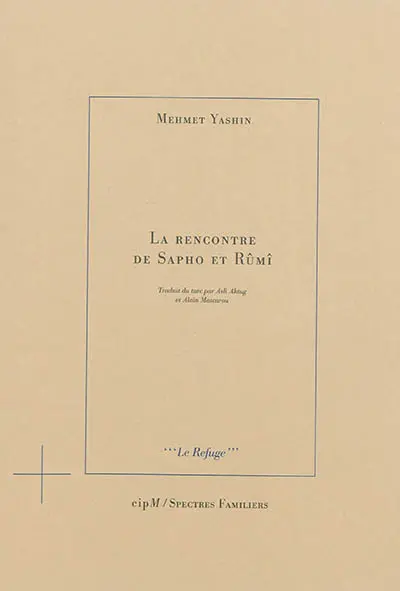 La rencontre de Sapho et Rûmi