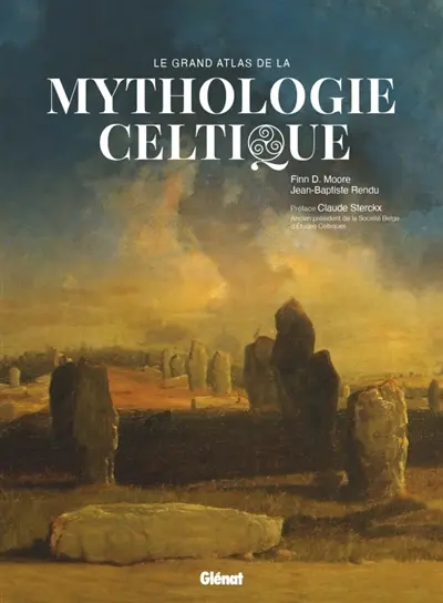 Le grand atlas de la mythologie celtique