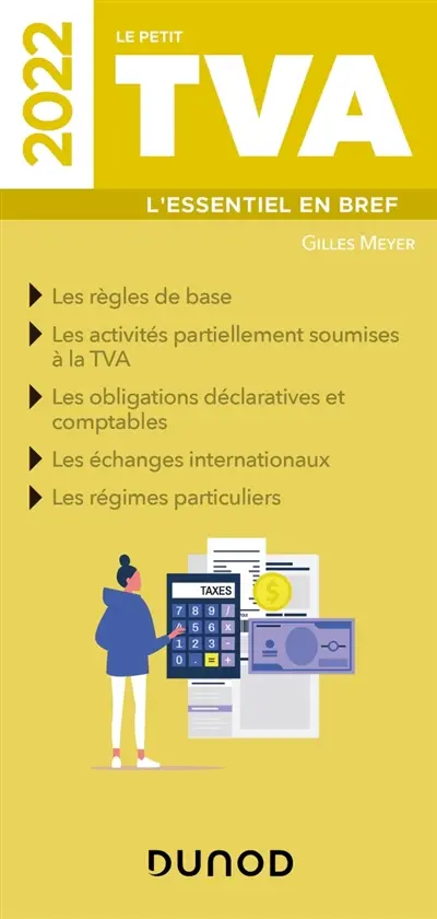 Le petit TVA 2022 : l'essentiel en bref