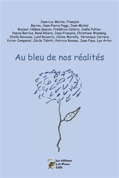 Au bleu de nos réalités