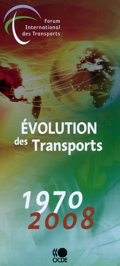 Evolution des transports : 1970-2008