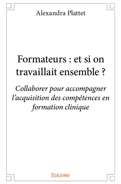 Formateurs : et si on...