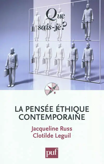 La pensée éthique contemporaine