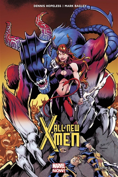 All-New X-Men. Vol. 3. La fureur de l'enfer