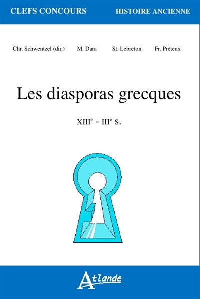 Les diasporas grecques : VIIIe-IIIe s.