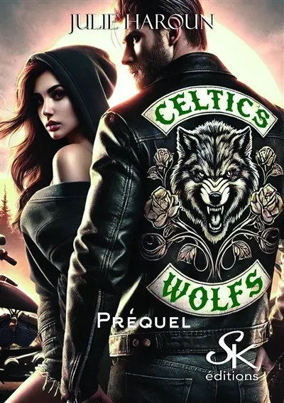 Le biker et l'orpheline : Celtic's wolfs préquel