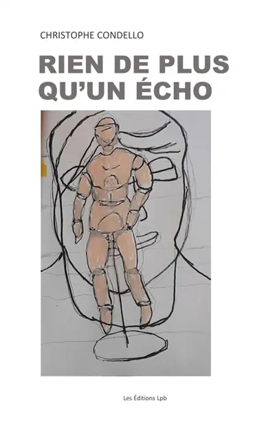 RIEN DE PLUS QU'UN ECHO