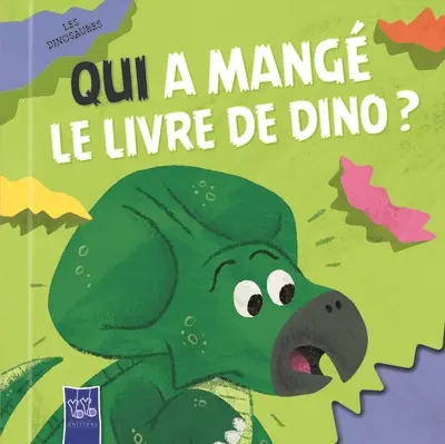 Qui a mangé le livre de Dino ? : les dinosaures