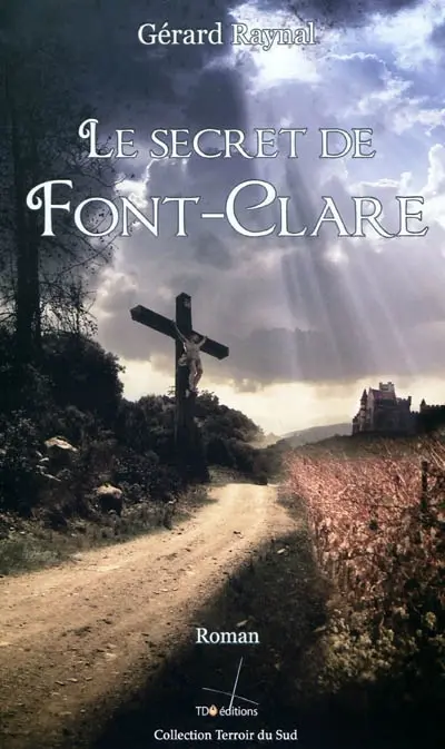 Le secret de Font-Clare