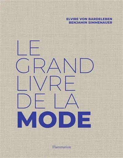 Le grand livre de la mode