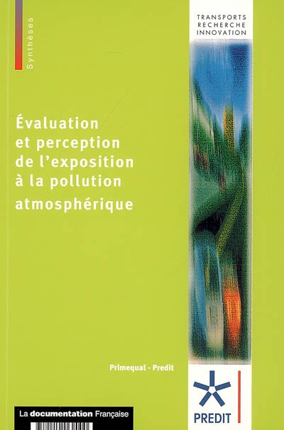 Evaluation et perception de l'exposition à la pollution atmosphérique