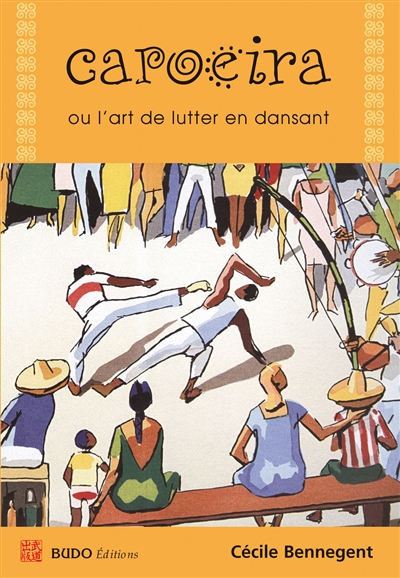 Capoeira ou L'art de lutter...