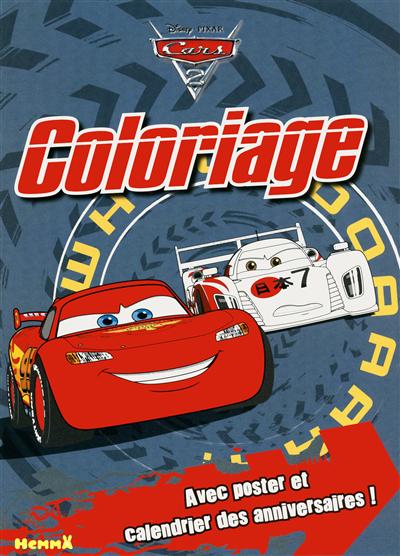 Cars 2 : coloriage avec poster et calendrier des anniversaires !