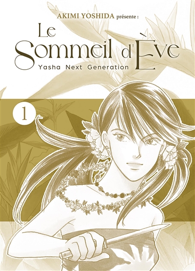 Le sommeil d'Eve. Vol. 1