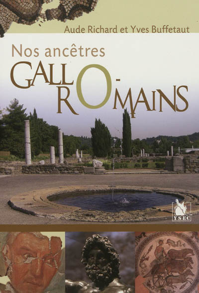 nos ancêtres gallo-romains