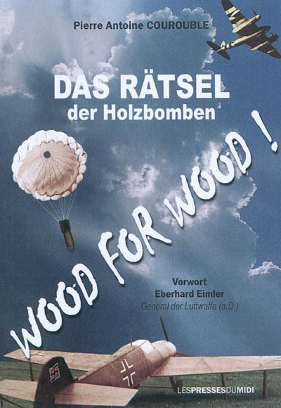 Das Rätsel der Holzbomben : wood for wood !