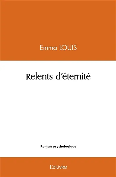 Relents d'éternité