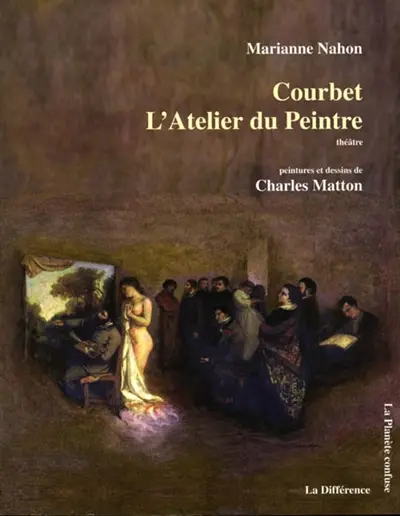 Courbet, l'atelier du peintre : théâtre