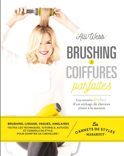 Brushing & coiffures parfaites : les secrets drybar d'un séchage de cheveux réussi à la maison