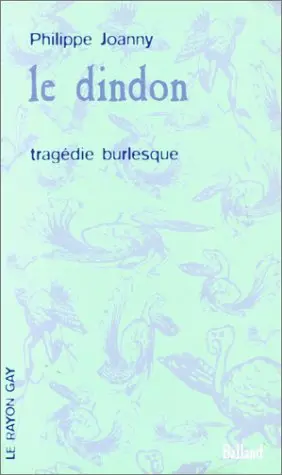 Le dindon : tragédie burlesque