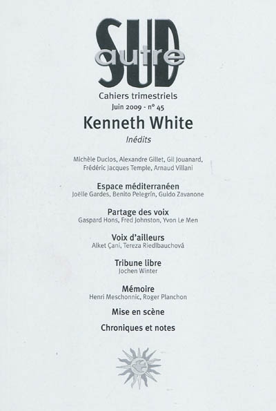 Autre Sud, n° 45. Kenneth White
