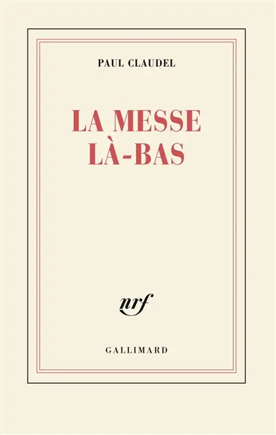 La messe la-bàs