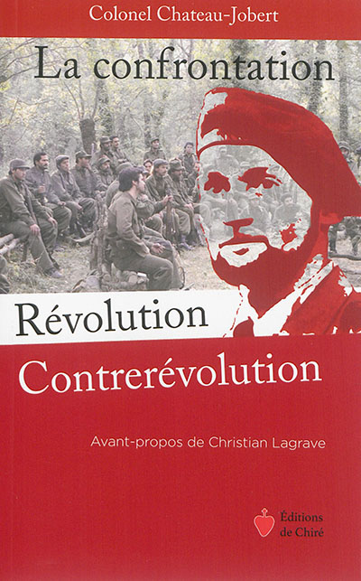 La confrontation révolution-contrerévolution