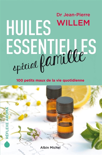 Huiles essentielles spécial...