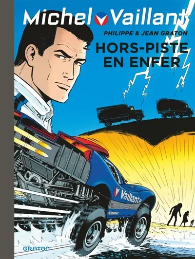 Michel Vaillant. Vol. 69. Hors piste en enfer