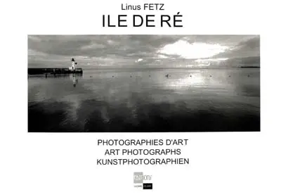 Ile de Ré : photographies d'art