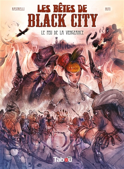 Les bêtes de Black City....
