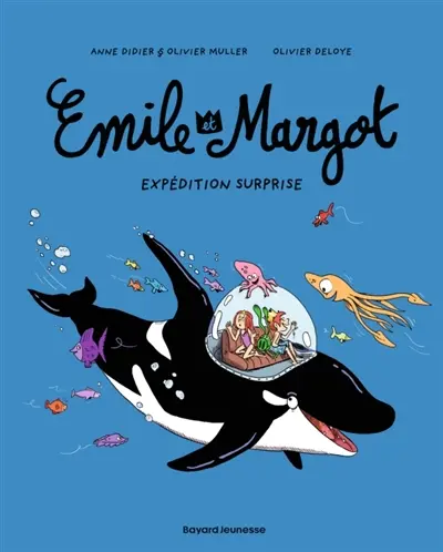Emile et Margot. Vol. 10. Expédition surprise