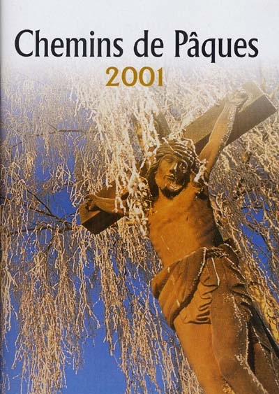 Chemins de Pâques 2001
