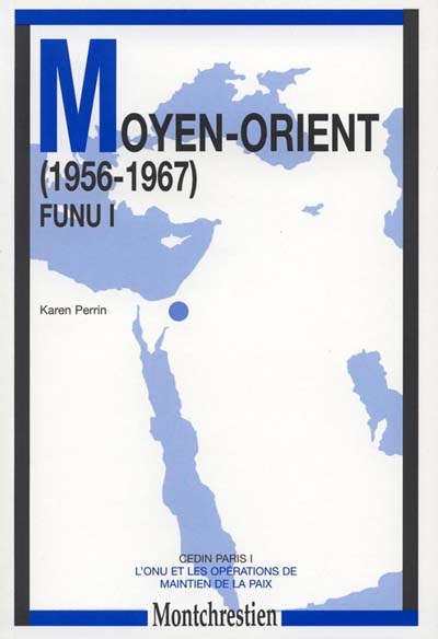 Moyen-Orient (1956-1967) , Funu I