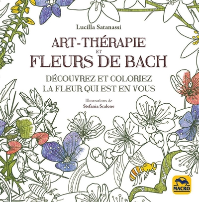Art-thérapie et fleurs de Bach : découvrez et coloriez la fleur qui est en vous