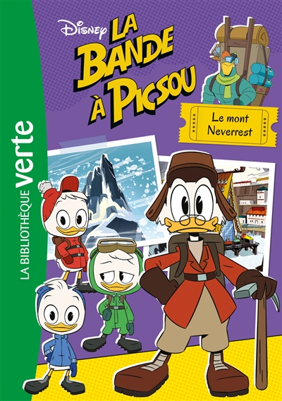 La bande à Picsou : Le mont Neverrest